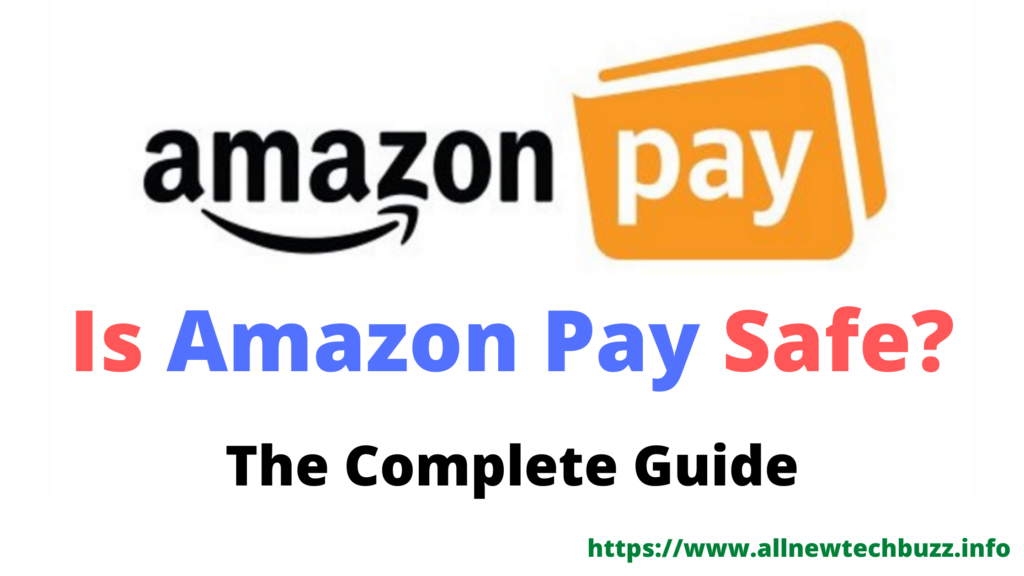 is amazon pay safe