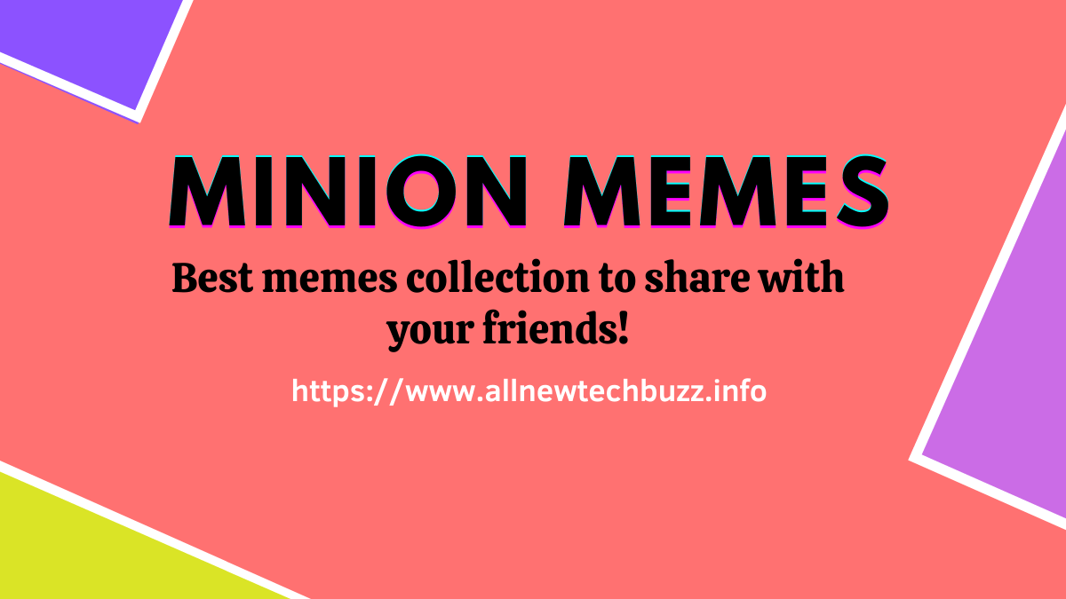 minion memes